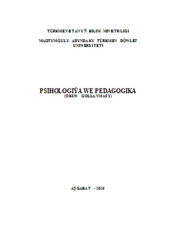 Psihologiýa we pedagogika